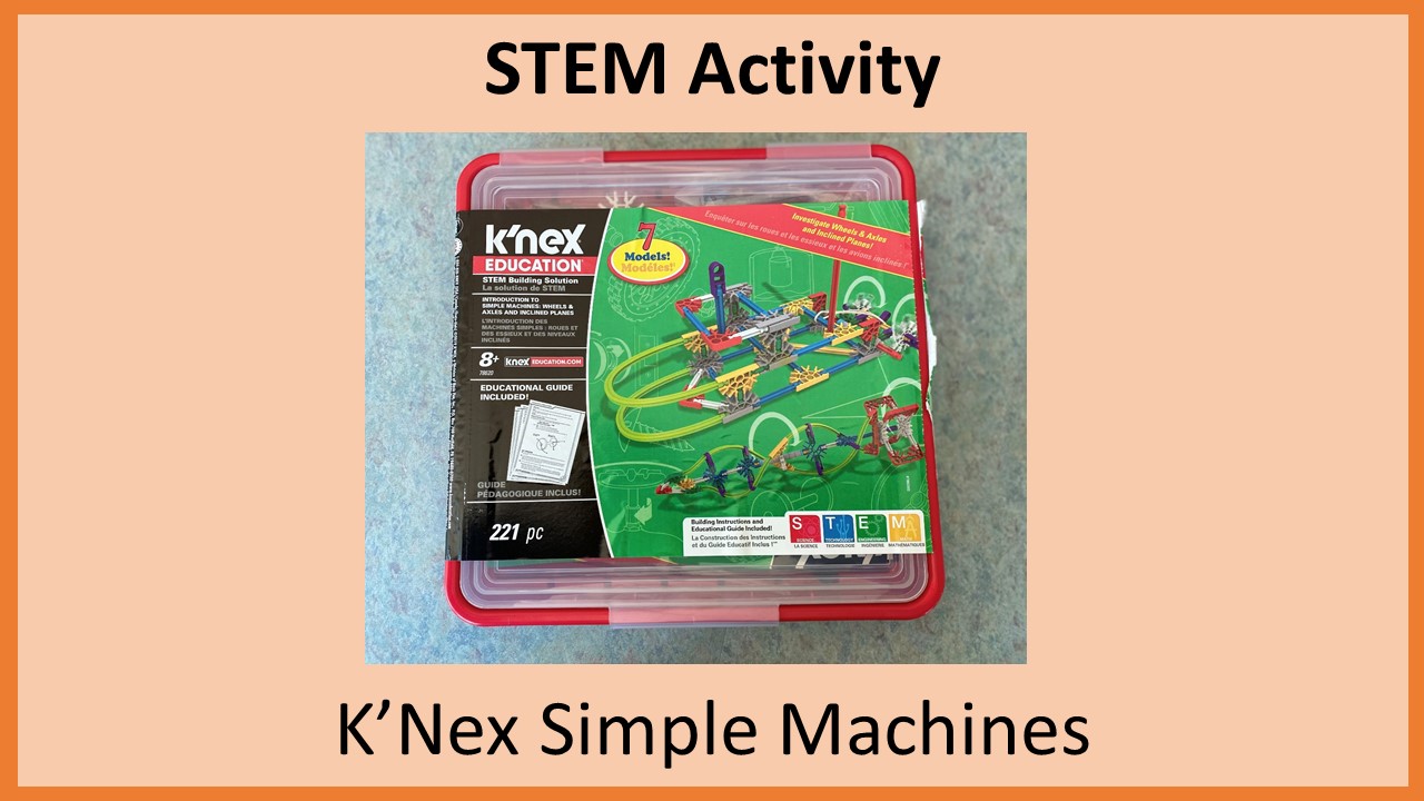 K'Nex Simple Machines 